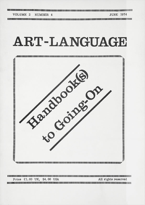  Art-Language: Vol. 2, No. 4 Handbook(s) to Going-On (June 1974) / Art & Language