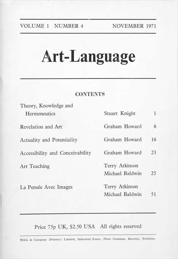  Art-Language: Vol. 1, No. 4 (November 1971) / Stuart Knight, Graham Howard, Michael Baldwin, Terry Atkinson, David Bainbridge, Harold Hurrell,