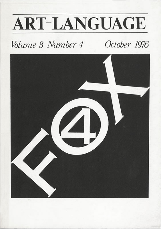 Art-Language: Vol. 3, No. 4 Fox 4 (October 1976) / Art & Language