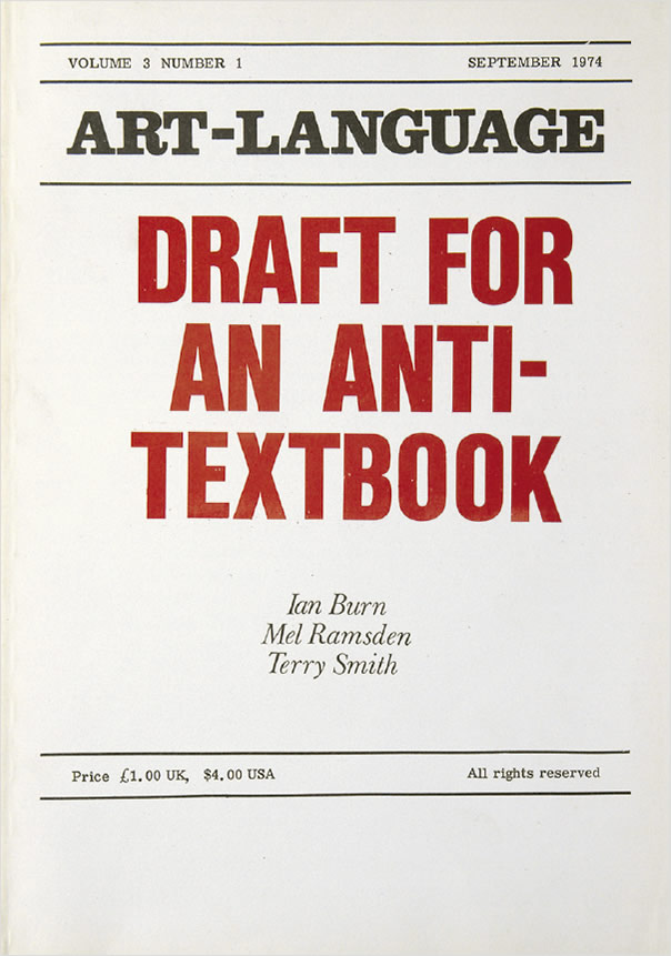  Art-Language: Vol. 3, No. 1 Draft for an Anti-Textbook (September 1974) / Art & Language