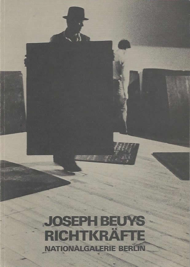 Joseph Beuys: Richtkräfte / Christos M. Joachimides