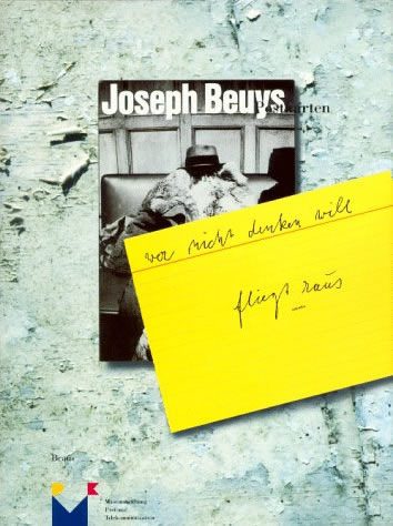 Wer nicht denken will fliegt raus, Joseph Beuys Postkarten Sammlung Neuhaus / Helmut Gold, Margret Baumann, Doris Hensch