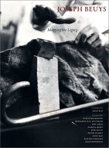 Joseph Beuys: Mapping The Legacy / Gene Ray, Lukas Beckmann, Peter Nisbet