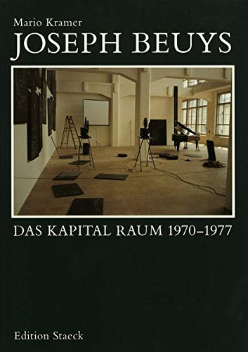 Joseph Beuys: Das Kapital Raum 1970—1977 / Mario Kramer