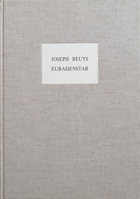 Joseph Beuys: Eurasienstab / Anny De Decker, Antje Von Graevenitz, Hennig Christiansen