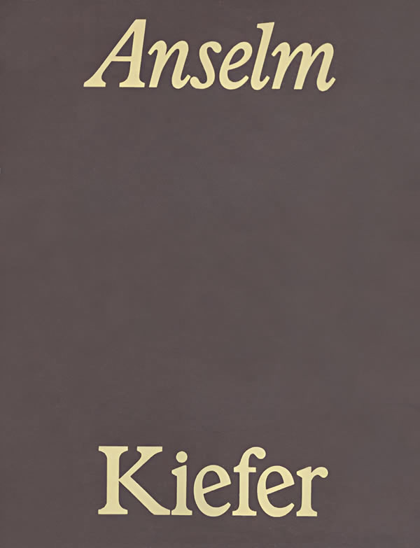 Anselm Kiefer / Rudi Fuchs, Klaus Gallwit