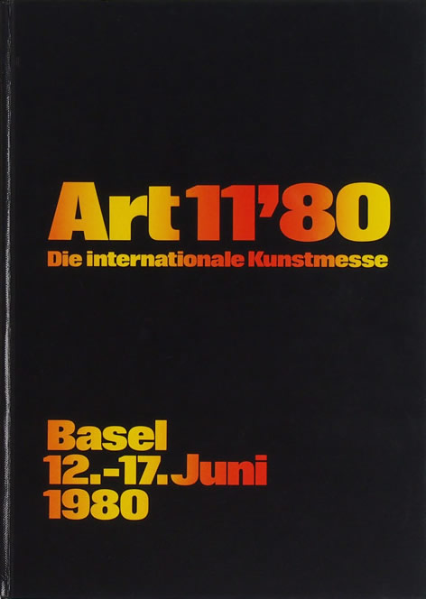 Art 11'80 Die internationale Kunstmesse Basel 12.-17. Juni 1980