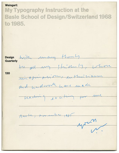 Wolfgang Weingart: My Typography Instruction at the Basle School of Design/ Switzerland, I968 to I985.