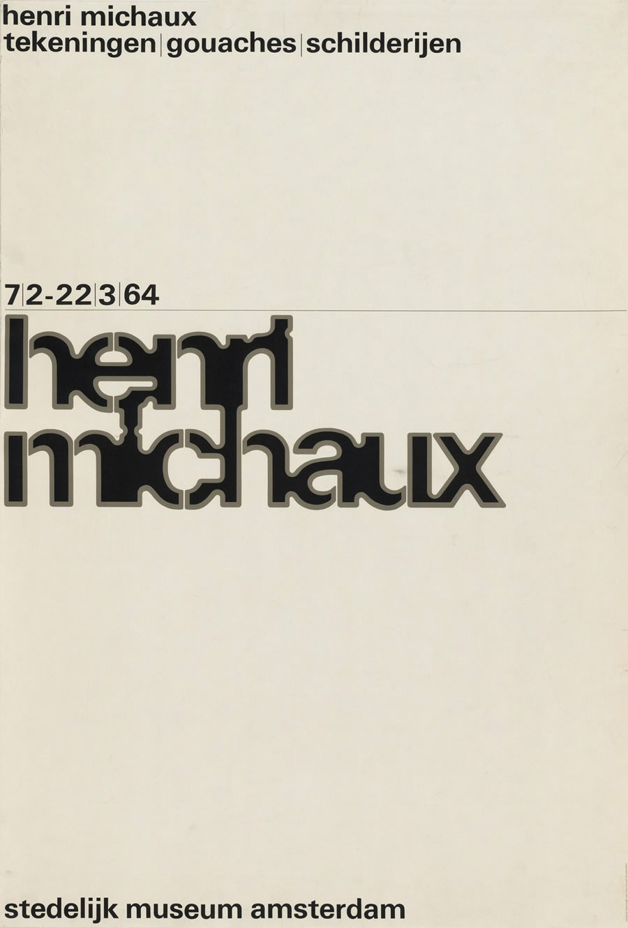 Wim Crouwel: Henri Michaux Stedelijk Museum Amsterdam. 1964