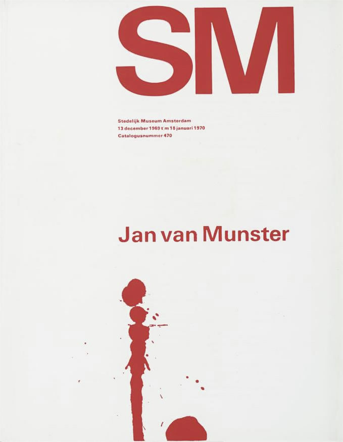 Wim Crouwel: Jan van Munster. Stedelijk Museum Amsterdam Catalogue. 1969