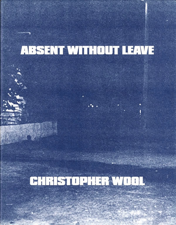Absent Without Leave / Christopher Wool