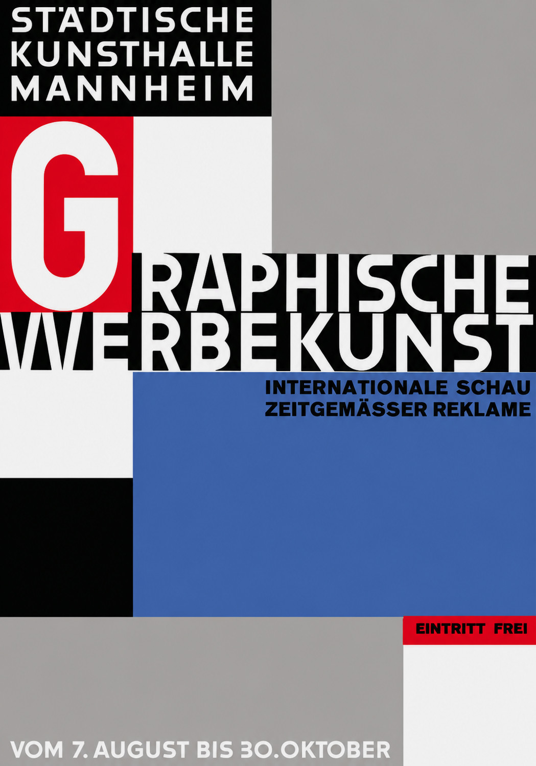 Jan Tschichold. Poster: Graphische Werbekunst. Internationale Schau Zeitgemässer Reklame. Städtische Kunsthalle Mannheim 1927 Lithograph (88.3 x 62.6 cm) 