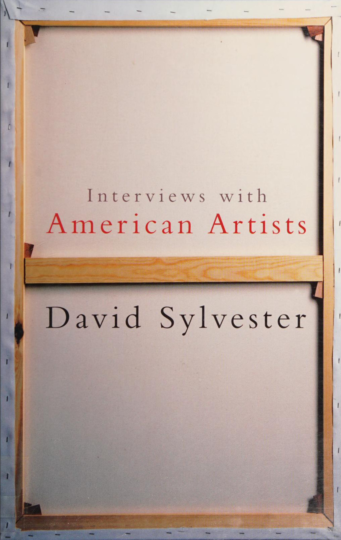 Interviews with American Artists: David Sylvester
