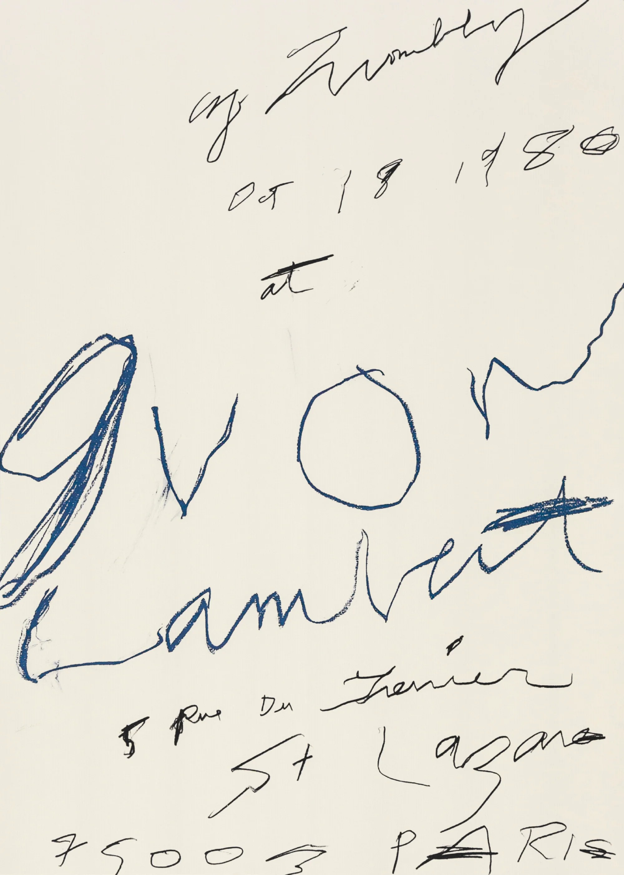 Cy Twombly at Yvon Lambert, Galerie Yvon Lambert, Paris, 18 Oct.–20 Nov. 1980
