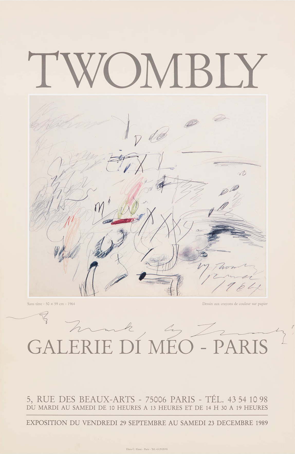 Twombly: peintures et dessins 1958–1970, Galerie Di Meo, Paris, 29 Sept.–23 Dec. 1989
