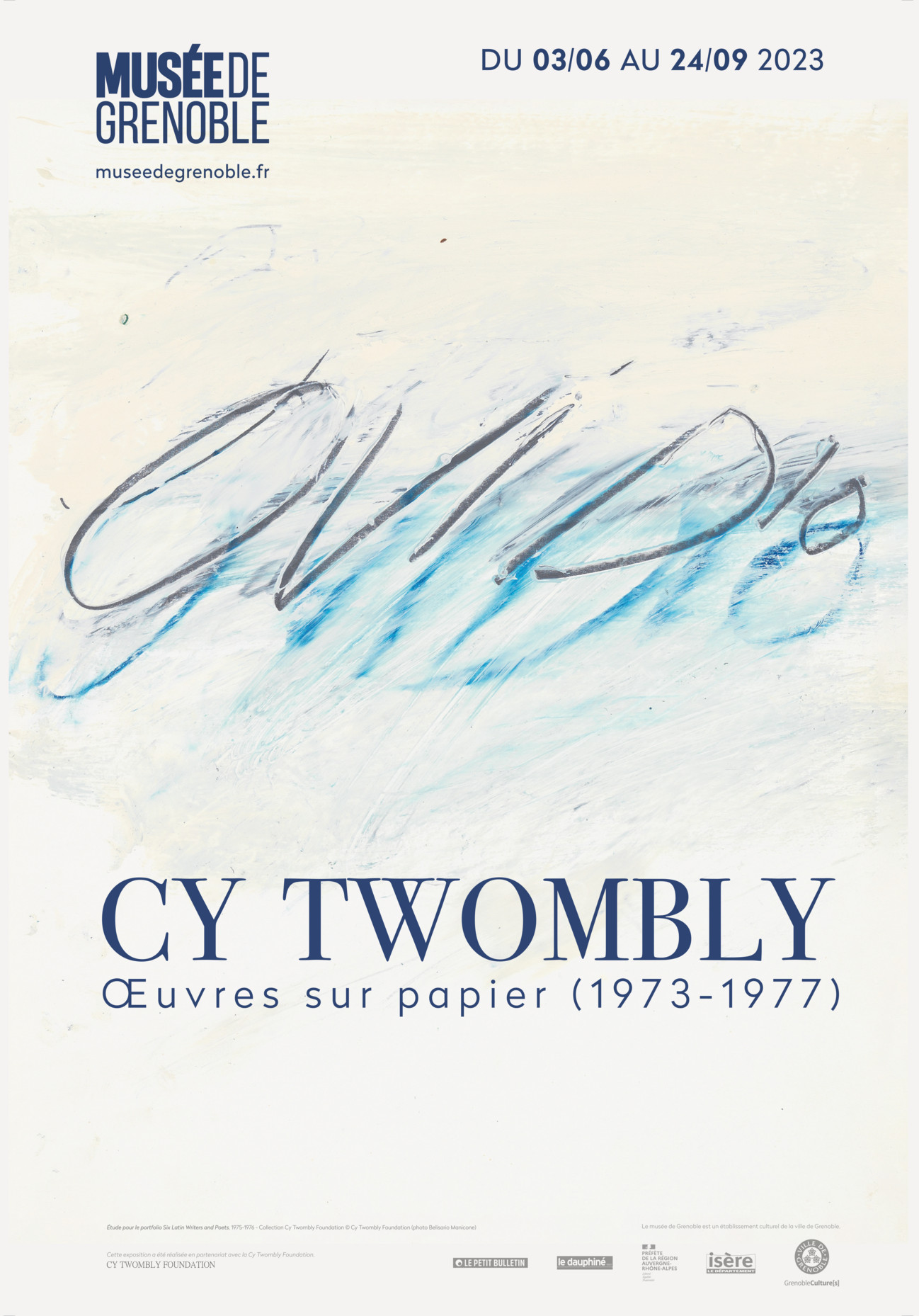 Cy Twombly: Oeuvres sur papier (1973–1977), Musée de Grenoble, June 3–Sept. 24. 2023